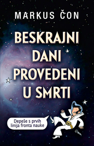 Beskrajni dani provedeni u smrti