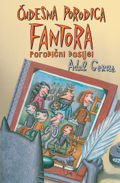 čudesna porodica fantora porodični dosijei laguna knjige
