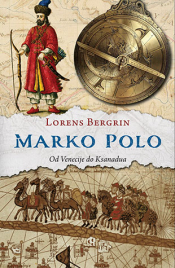 marko polo od venecije do ksanadua laguna knjige