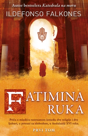 Fatimina ruka – I tom