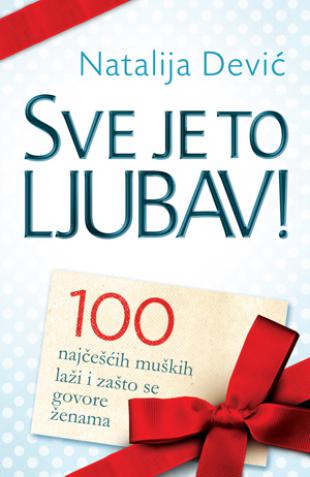 Sve je to ljubav!