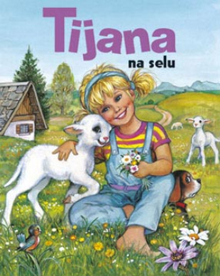 Slikovnica – Tijana na selu