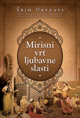 Mirisni vrt ljubavne slasti