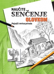 naučite senčenje olovkom pejzaži i mrtva priroda laguna knjige