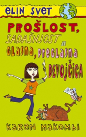 prošlost, sadašnjost i glasna, preglasna devojčica laguna knjige