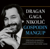 dragan gaga nikolić gospodin mangup laguna knjige