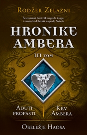 hronike ambera iii tom aduti propasti krv ambera obeležje haosa laguna knjige