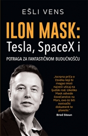 ilon mask tesla, spacex i potraga za fantastičnom budućnošću laguna knjige