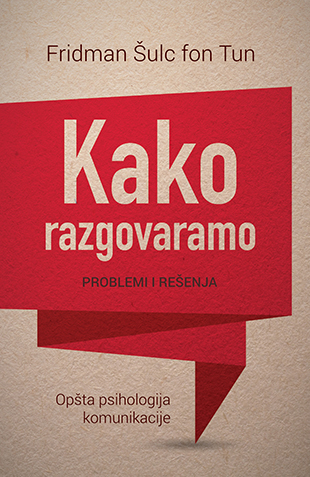 Kako razgovaramo: Problemi i rešenja