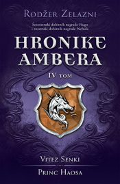 hronike ambera iv tom vitez senki princ haosa laguna knjige
