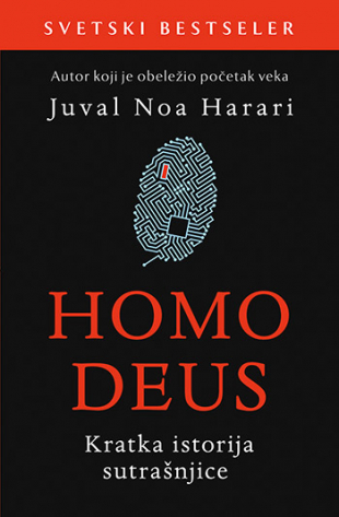 Homo deus: Kratka istorija sutrašnjice