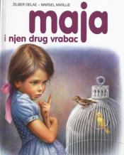 slikovnica maja i njen drug vrabac (latinično izdanje) laguna knjige