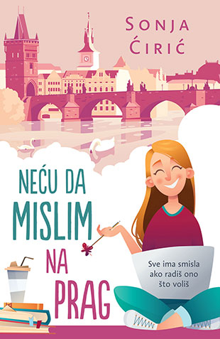 Neću da mislim na Prag