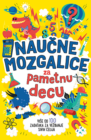 Naučne mozgalice za pametnu decu