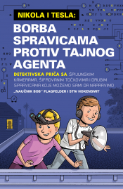 nikola i tesla 3 borba spravicama protiv tajnog agenta laguna knjige
