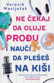 ne čekaj da oluje prođu i nauči da plešeš na kiši laguna knjige