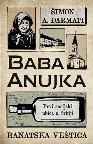 Baba Anujka – Banatska veštica