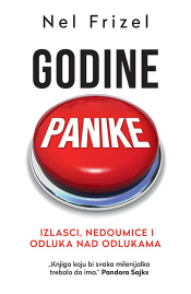 godine panike izlasci, nedoumice i odluka nad odlukama laguna knjige