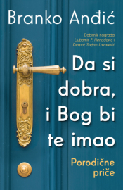 da si dobra, i bog bi te imao porodične priče laguna knjige