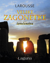 larousse velike zagonetke čovečanstva laguna knjige