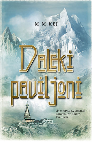 Daleki paviljoni - prvi deo