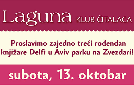 proslavimo zajedno treći rođendan knjižare delfi na zvezdari laguna knjige