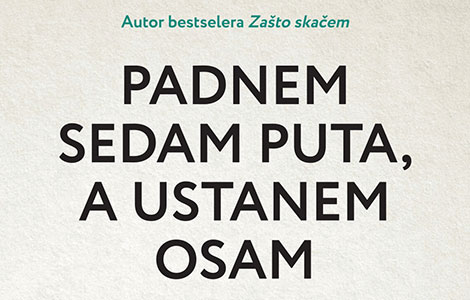 izvanredna i potresna knjiga padnem sedam puta, a ustanem osam naokija higašide u knjižarama od 1 marta laguna knjige