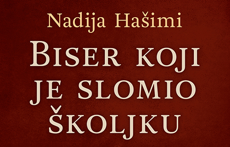 delfi kutak je pročitao biser koji je slomio školjku nadia hašimi laguna knjige