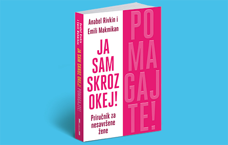 anabel rivkin i emili mekmikan kako prihvatiti nesavršenost laguna knjige