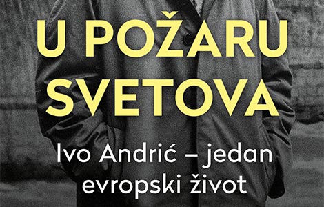 crtica iz andrićevog života jedini čovek koji je poznavao i principa i hitlera laguna knjige