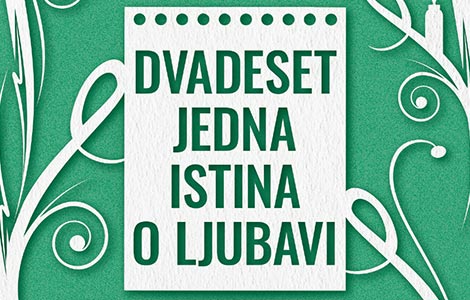 prikaz knjige dvadeset jedna istina o ljubavi  laguna knjige