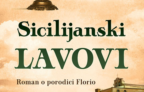 priča o nekrunisanim kraljevima sicilije roman sicilijanski lavovi u prodaji od 30 oktobra laguna knjige