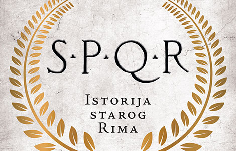 prikaz knjige spqr istorija starog rima  laguna knjige