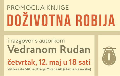 vedrana rudan u beogradu promocija knjige doživotna robija 12 maja u velikoj sali skc a laguna knjige