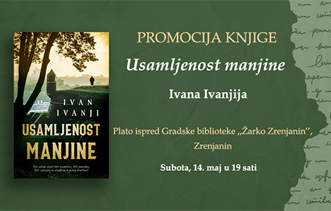 ivan ivanji predstavlja usamljenost manjine u zrenjaninu laguna knjige