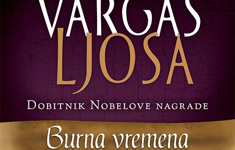  burna vremena marija vargasa ljose istorijska drama o jednom diktatoru laguna knjige