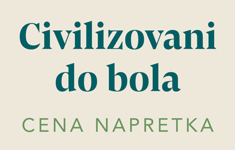 da li je civilizacija najveća laž u koju svi zdušno verujemo otkrijte u knjizi civilizovani do bola kristofera rajana laguna knjige