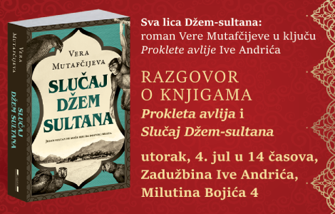 razgovor o knjigama prokleta avlija i slučaj džem sultana u andrićevoj zadužbini laguna knjige