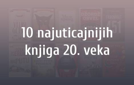 10 najuticajnijih knjiga 20 veka laguna knjige