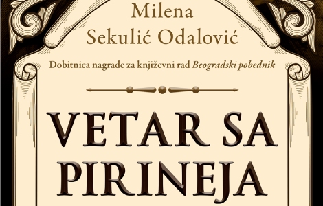 prikaz romana vetar sa pirineja milene sekulić odalović laguna knjige