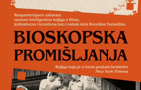  bioskopska promišljanja kventina tarantina u prodaji od 8 decembra laguna knjige