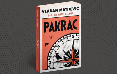zašto je pakrac najbolji srpski roman traganje za izgubljenim vremenom kroz složenu slika sveta i mračnog beograda laguna knjige