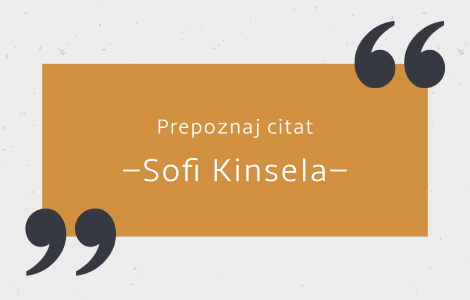 prepoznaj citat sofi kinsela laguna knjige