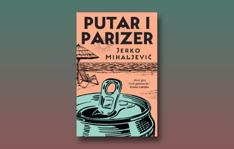 prikaz romana putar i parizer iznurena mladost ili kako se osloboditi sebe i druge nevolje laguna knjige