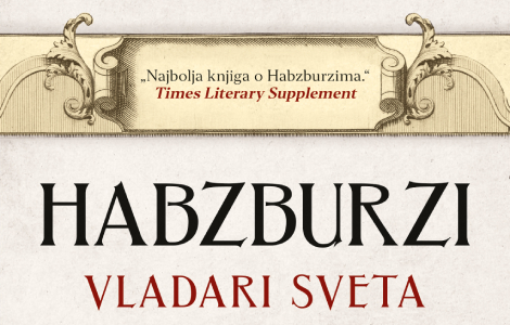 sveobuhvatna povest moćne dinastije habzburzi vladari sveta martina rejdija u prodaji od 12 marta laguna knjige