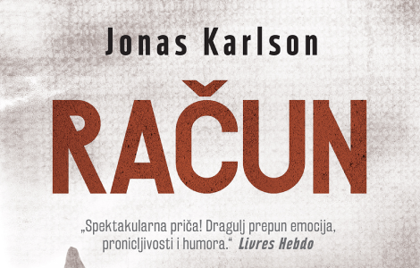 dragulj prepun emocija, pronicljivosti i humora račun jonasa karlsona laguna knjige