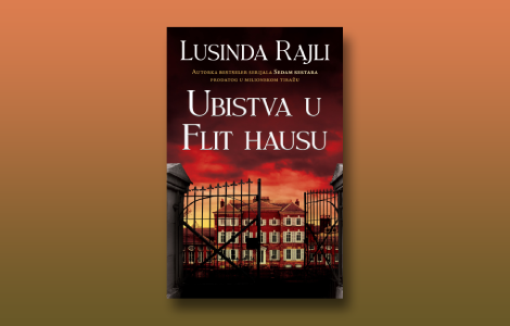 prikaz romana ubistva u flit hausu lusinde rajli iz pera autorke koja unapred voli i poznaje svoju publiku laguna knjige