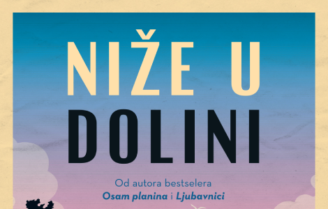 novi roman paola konjetija niže u dolini u prodaji od 14 maja laguna knjige