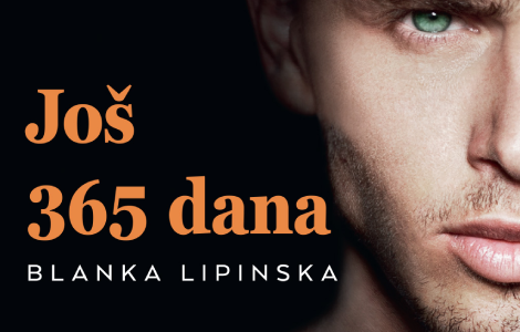  još 365 dana blanke lipinske u prodaji od 7 juna laguna knjige