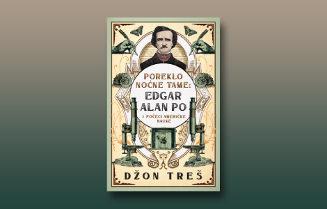 prikaz knjige poreklo noćne tame džona treša nekonvencionalna romansirana biografija edgara alana poa laguna knjige